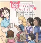 Diana L Barr, Bitsy J E Tandem - My Teacher Is Autistic