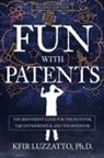 Kfir Luzzatto - Fun with Patents