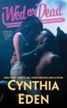 Cynthia Eden - Wed Or Dead