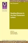 Uta Poplutz, Korinna Zamfir - Reading Women in the New Testament Letters