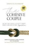 Tom Bouwer, James Lockwood, Rebecca Lockwood - The Cohesive Couple