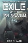 Eric N Lard - Exile of the Pan Arcanum