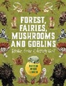 Editors of Chartwell Books - Forest, Fairies, Mushrooms and Goblins Sticker, Color & Activity Book