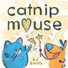 A. J. Smith, A. J./ Smith Smith, A. J. Smith - Catnip Mouse