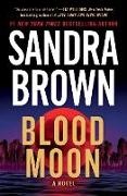 Sandra Brown, Sandra Brown - Blood Moon