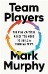 Mark Murphy - Team Players