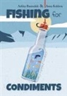 Ashley Baxendale - Fishing for Condiments