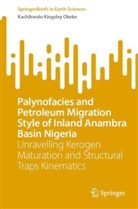 Kachikwulu Kingsley Okeke - Palynofacies and Petroleum Migration Style of Inland Anambra Basin Nigeria