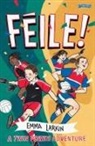 Emma Larkin - Feile! A Twin Power Adventure