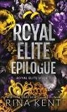 Rina Kent - Royal Elite Epilogue