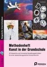 Ela Madreiter - Methodenheft Kunst in der Grundschule