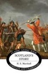 H. E. Marshall - Scotland's Story