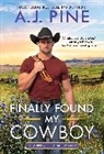 A J Pine - Finally Found My Cowboy