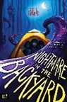 Jeff Strand - Nightmare in the Backyard
