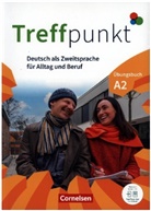 Treffpunkt - Deutsch für die Integration - Allgemeine Ausgabe - Deutsch als Zweitsprache für Alltag und Beruf - A2: Gesamtband