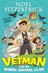 Noel Fitzpatrick, Fitzpatrick Noel, James Lancett - Vetman and his Bionic Animal Clan