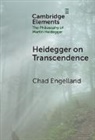 Chad Engelland, Chad (University of Dallas) Engelland, Engelland Chad - Heidegger on Transcendence