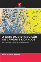 Enos Kiremire, Prof. Enos Kiremire - A ARTE DA DISTRIBUIÇÃO DE CARGAS E LIGANDOS