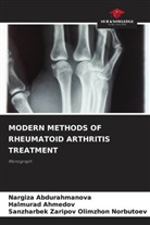 Nargiza Abdurahmanova, Halmurad Ahmedov, Sanzharbek Zaripov Olimzhon Norbutoev - MODERN METHODS OF RHEUMATOID ARTHRITIS TREATMENT