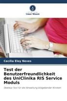 Cecília Eloy Neves - Test der Benutzerfreundlichkeit des UniClinika RIS Service Moduls