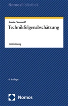 Armin Grunwald - Technikfolgenabschätzung