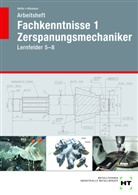 Reiner Haffer, Robert Hönmann - Arbeitsheft Fachkenntnisse 1 Zerspanungsmechaniker