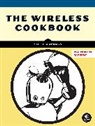 Bill Zimmerman, Zimmerman Bill - The Wireless Cookbook