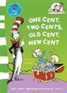 Dr. Seuss - One Cent, Two Cents: All About Money