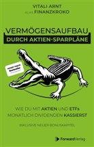 Vitali Arnt, ForwardVerlag, StudyHelp GmbH, StudyHelp GmbH - Vermögensaufbau durch Aktien-Sparpläne