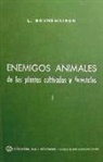 Lucien Bonnemaison - Enemigos animales de las plantas cultivadas y forestales, 1