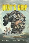 Pamela Foohey, Pamela Lawless Foohey, Lawless Robert M., Deborah Thorne - Debt''s Grip