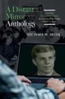 Michael W. Monk - A Distant Mirror Anthology
