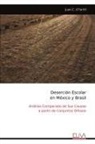 Juan C. O'farrill - Deserción Escolar en México y Brasil