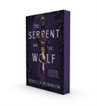 Rebecca Robinson - The Serpent and the Wolf