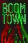Nic Stone - Boom Town