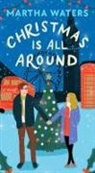 Martha Waters, Martha Waters - Christmas Is All Around