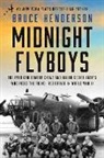 Bruce Henderson - Midnight Flyboys
