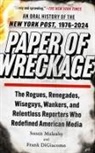 Frank Digiacomo, Frank Digiacomo, Susan Mulcahy, Susan Mulcahy - Paper of Wreckage