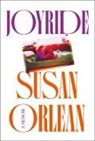 Susan Orlean, Susan Orlean - Joyride