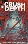 David Db Andry, Tim Daniel, Alex Sanchez - Crush Depth