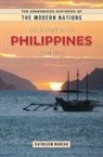 Kathleen Nadeau, Nadeau Kathleen, John E Findling, Frank W Thackeray - The History of the Philippines