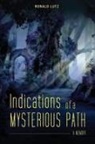Ronald Lutz - Indications of a Mysterious Path