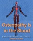 Maxwell Fraval - Osteopathy Is in the Blood