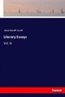 James Russell Lowell - Literary Essays