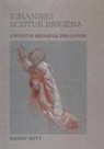 Henry Bett - Johannes Scotus Erigena