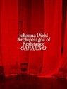 Johanna Diehl, Elma Hod¿i¿, Elma Hodzic, Sabina Klemm - Archipelagos of Resistance