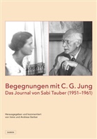 Gerber, Andreas Gerber, Irene Gerber - Begegnungen mit C.G. Jung