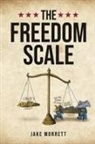 Jake Morrett - The Freedom Scale
