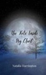 Natalia Harrington - The Hole Inside My Chest