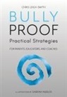 Chris Leigh-Smith - Bully Proof